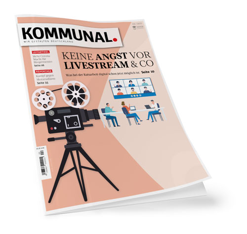 Die aktuelle Ausgabe der KOMMUNAL widmet sich neben dem Thema Livestream auch ausführlich diversen Initiativen rund um die Corona-Pandemie